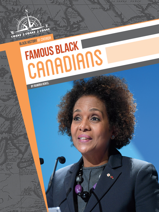 Title details for Famous Black Canadians by Ramona Heikel - Available